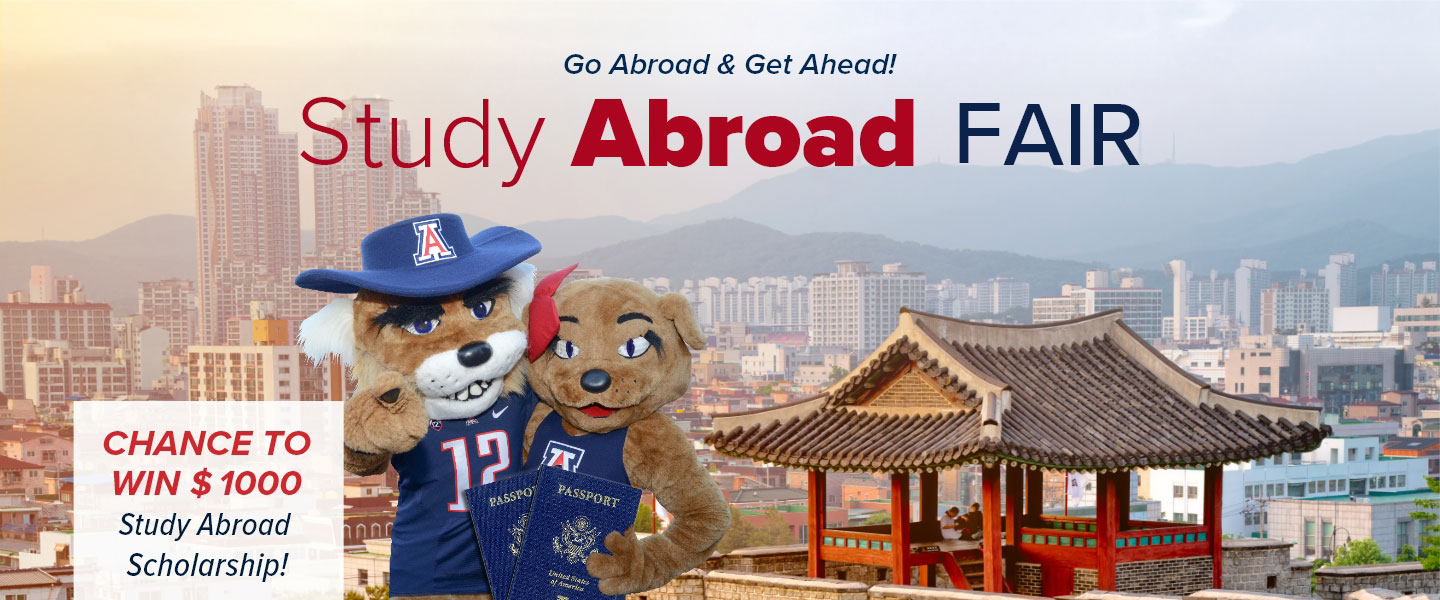 Go Abroad and Get Ahead, Study Abroad Fair, chance to win $1000 Study Abroad Scholarship