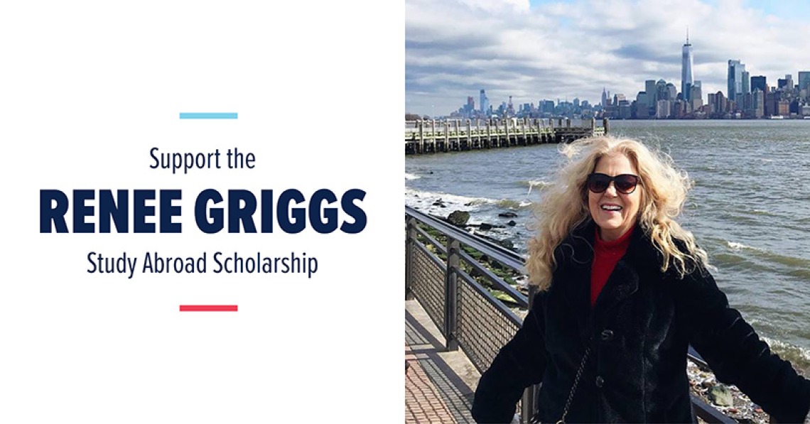 Support the Renee Griggs Study Abroad Scholarship